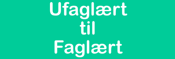 ufaglært til faglært